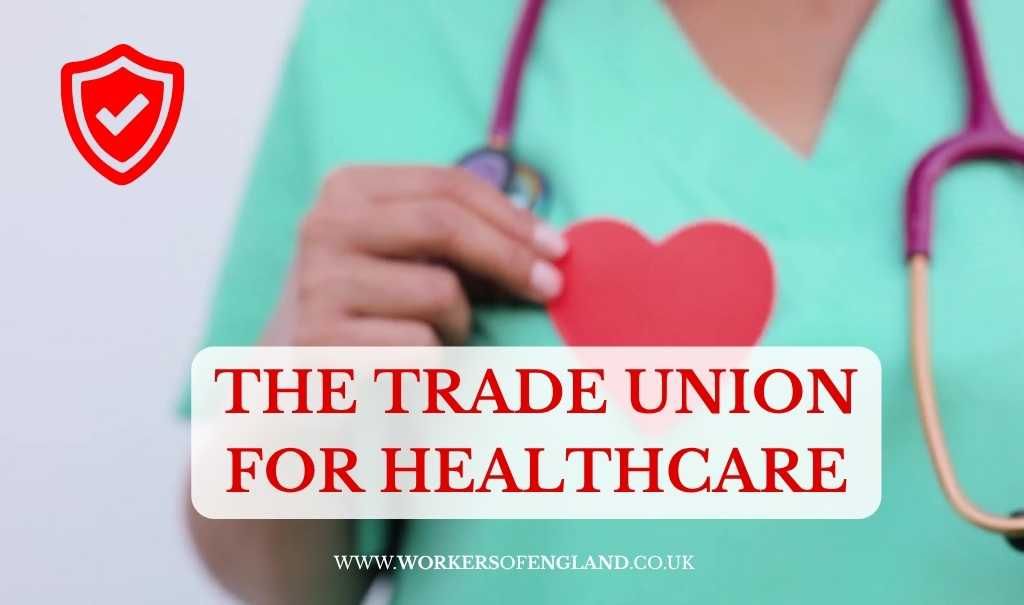 A Trade Union for NHS and Care Workers